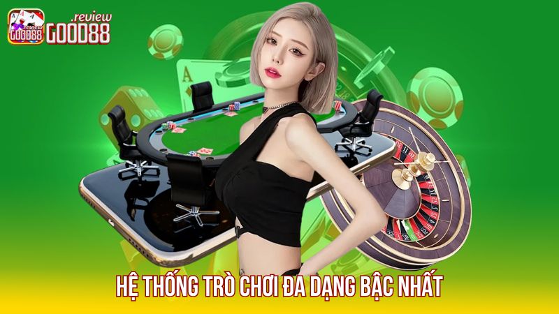 3 He-thong-tro-choi-da-dang-bac-nhat